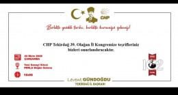 CHP 39. Olağan Tekirdağ İl Kongresi Gerçekleştiriliyor!