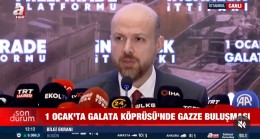 Necmeddin Bilal Erdoğan, Dünya Mazlumlarına Destek İçin Herkesi 1 Ocak’ta Galata Köprüsü’nde Buluşmaya Davet Etti!