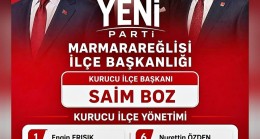 YENİ Parti Marmaraereğlisi ilçe Yönetimi Belli Oldu!