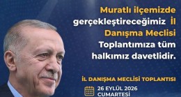 AK Parti Tekirdağ İl Danışma Meclisi Muratlı’da Toplanıyor   