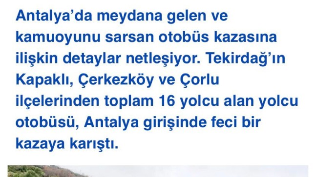 Devrilen otobüs Tekirdağ’dan 16 yolcu almış