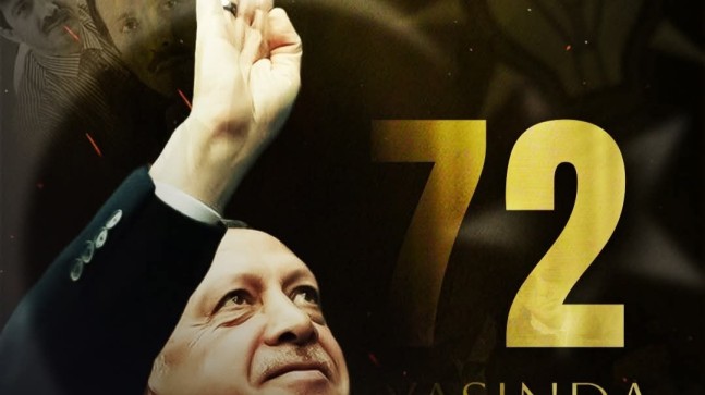 Recep Tayyip Erdoğan 72 Yaşına Girdi! 