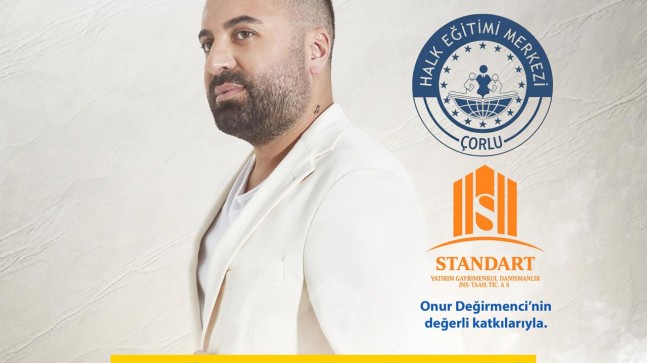 Müzikseverlerin Beklediği Gün Geldi: Nevzat Ak Bu Akşam Çorlu’da!