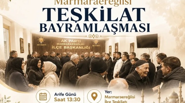 Ak Parti Marmaraereğlisi’nde Bayramlaşma Programı Düzenlenecek! 