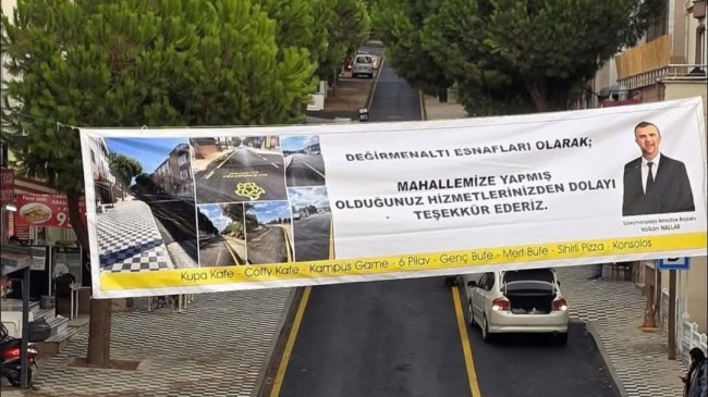 Değirmenaltı Mahallesi Esnafından Başkan Nallar’a Pankartlı Teşekkür!