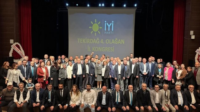 İYİ Parti Tekirdağ 4. Olağan İl Kongresi Sona Erdi!